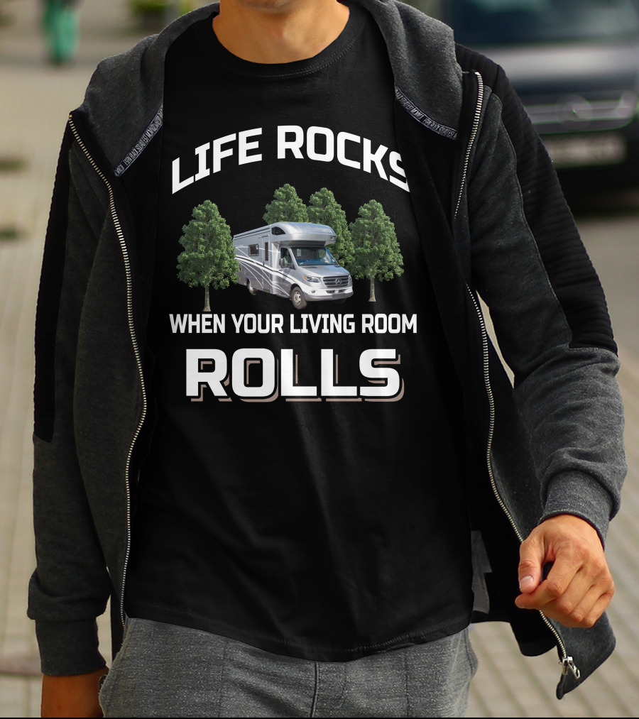 Life Rocks When Your Living Room Rolls Winnebago View 24D Life T-Shirt