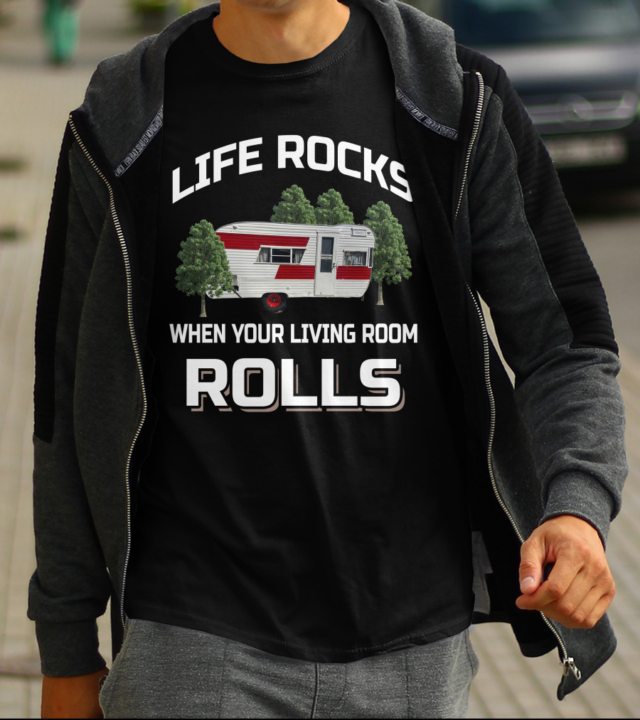 Life Rocks When Your Living Room Rolls Vintage Traveleze Travel Trailers T-Shirt