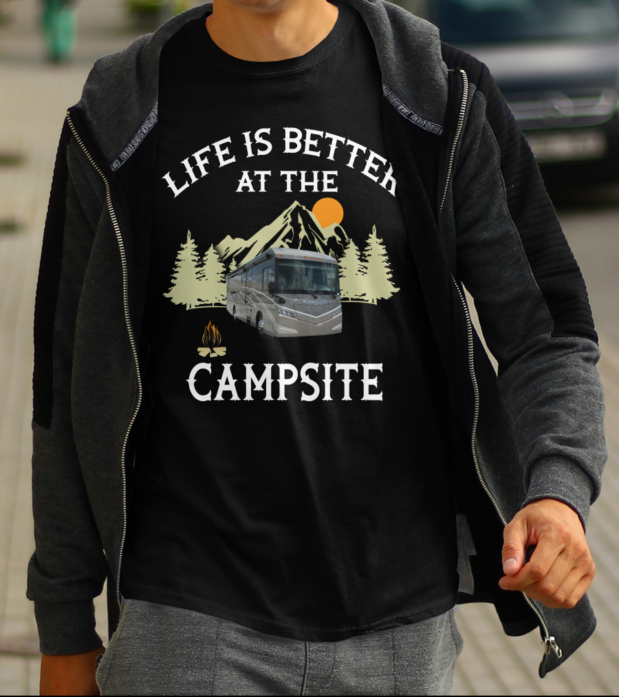 Life Is Better At The Campsite Winnebago Itasca Travelers T-Shirt