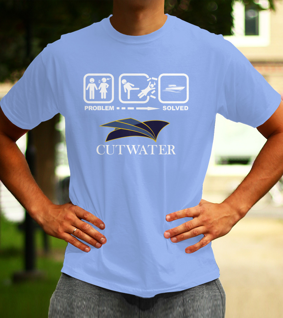 PROBLEM SOLVED CUTWATER BOATS T-Shirt