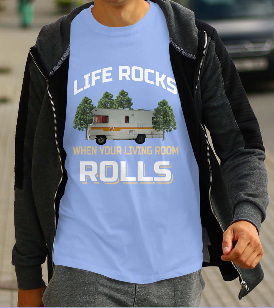 When Your Living Room Rolls Winnebagos RV T-Shirt