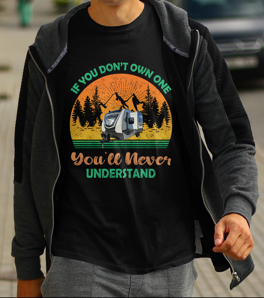 If You Don't Own One You'll Never Understand Grand Design Momentum G Class T-Shirt