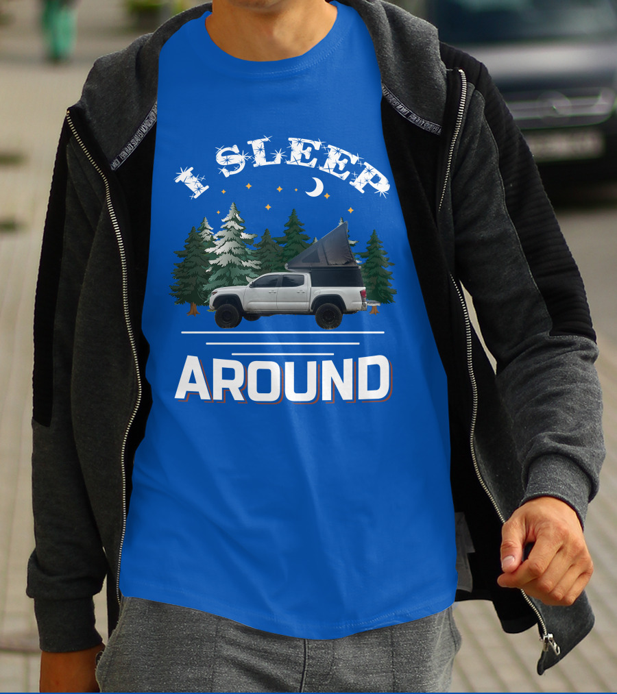 I Sleep Around GoFastCampers1 Camping Truck Forest Night Sky T-Shirt