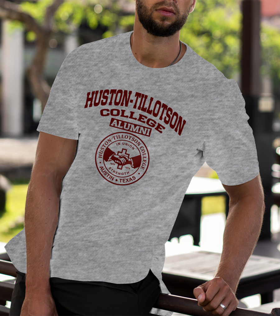 Huston Tillotson College Alumni Strength Austin Texas 1875 1876 T-Shirt