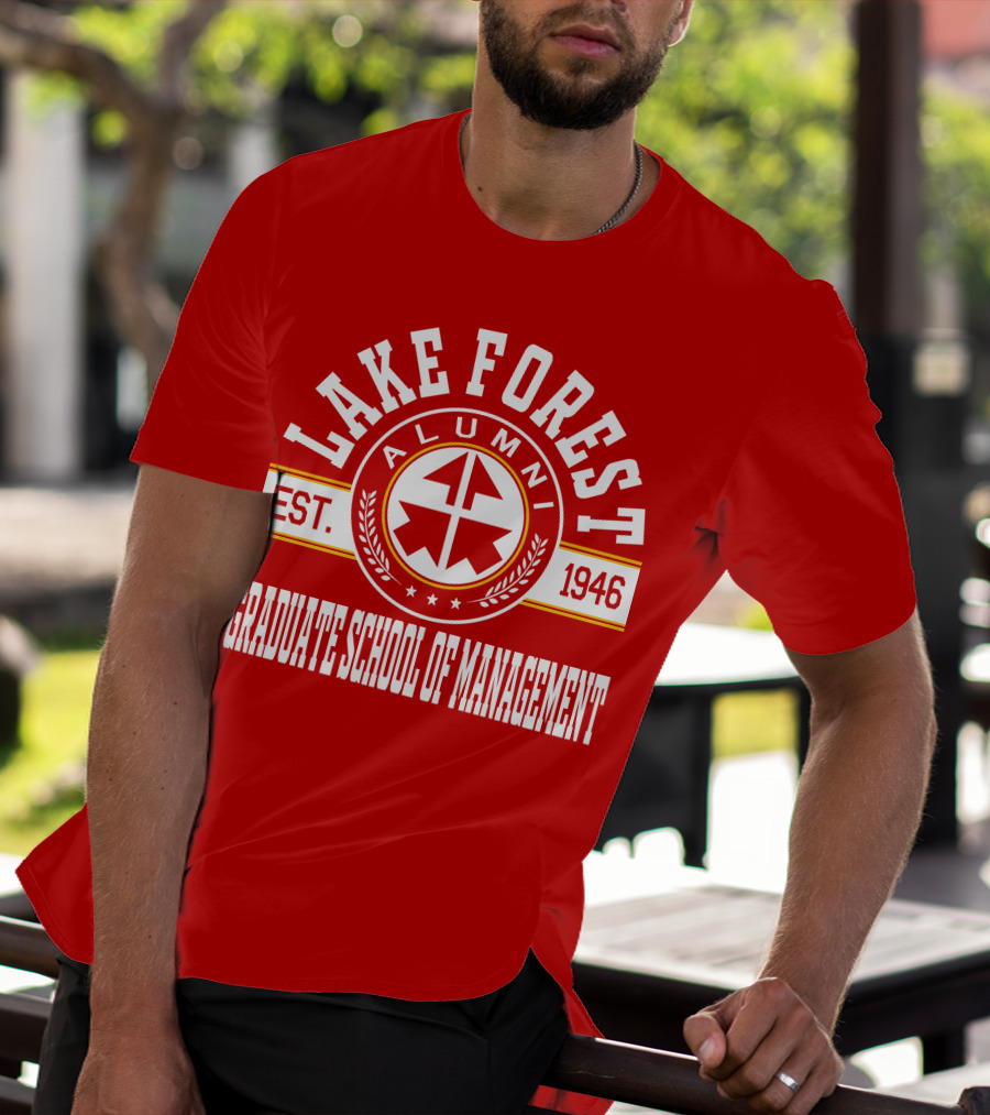 Lake Forest Alumni Est. 1946 Graduate School Of Management T-Shirt