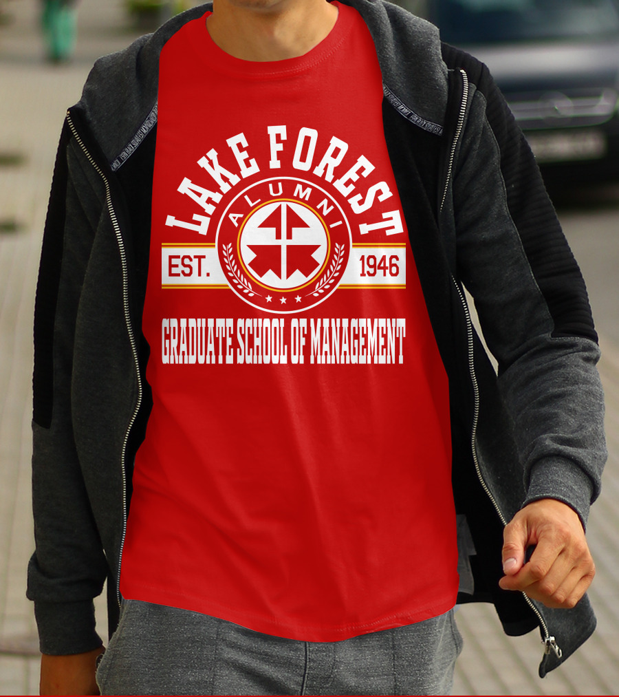 Lake Forest Alumni Est. 1946 Graduate School Of Management T-Shirt