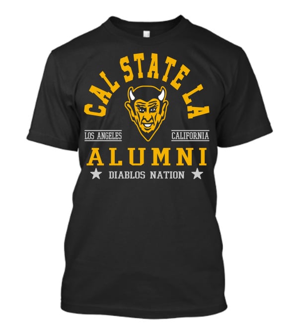 CAL STATE LA LOS ANGELES CALIFORNIA ALUMNI DIABLOS NATION T-Shirt