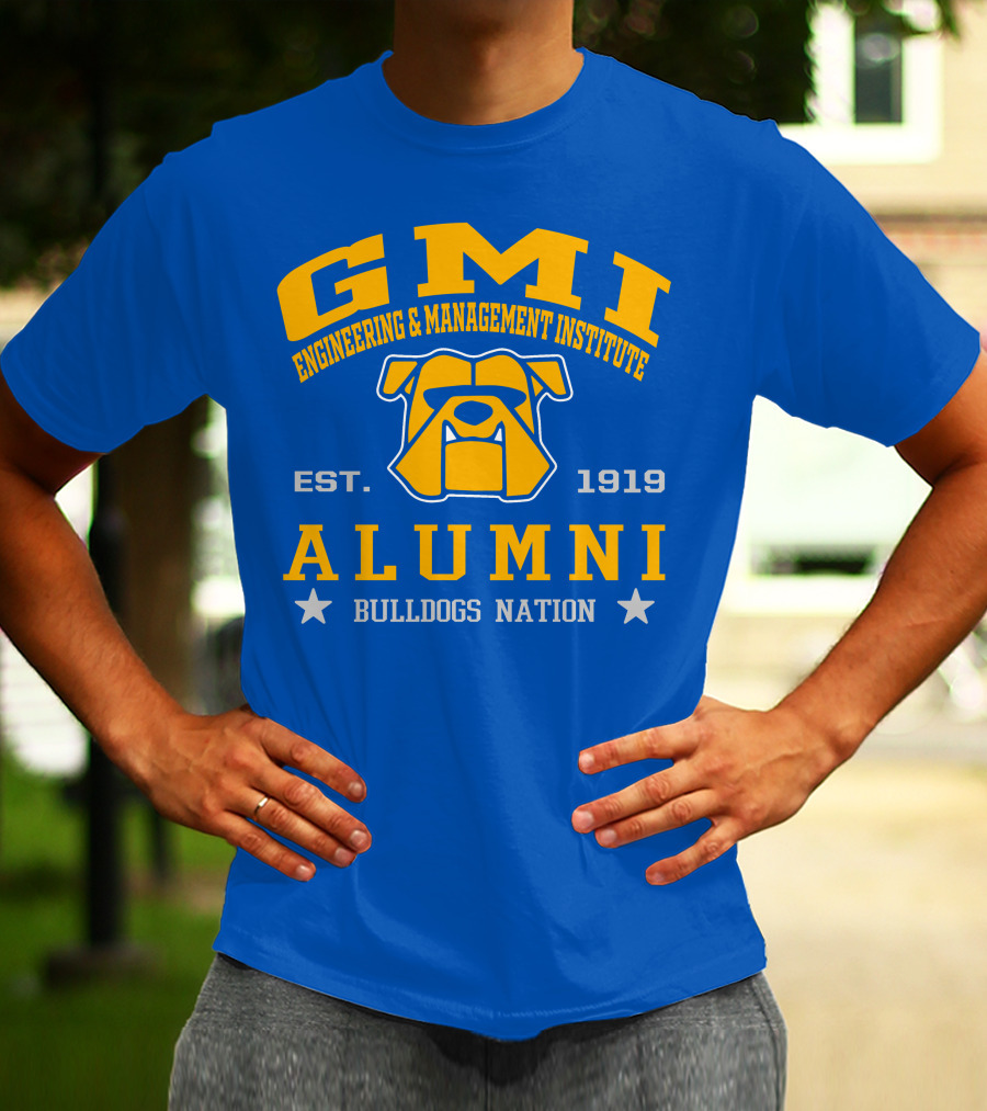 GMI Engineering And Management Institute Alumni Bulldogs Nation Est. 1919 T-Shirt