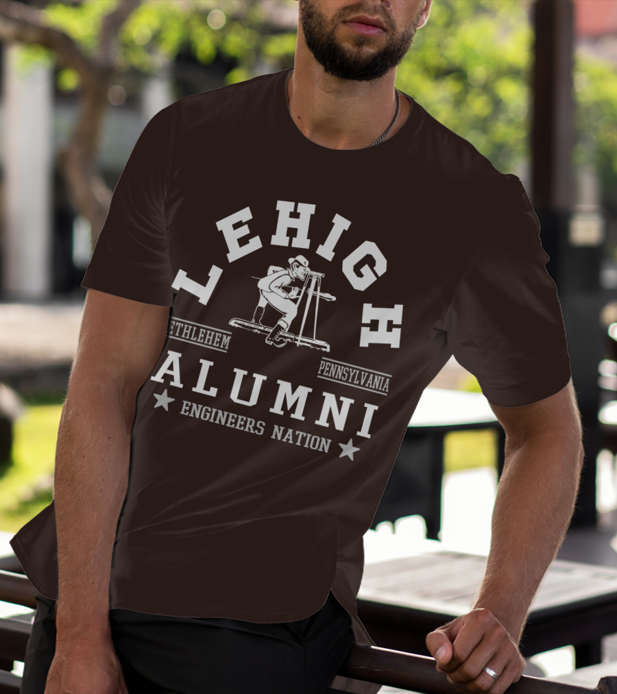 Lehigh Alumni Bethlehem Pennsylvania Engineers Nation T-Shirt