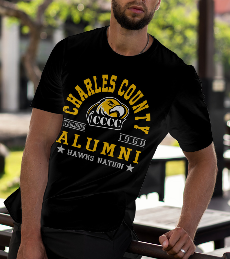 Charles County CCCC Alumni Hawks Nation Established 1968 T-Shirt