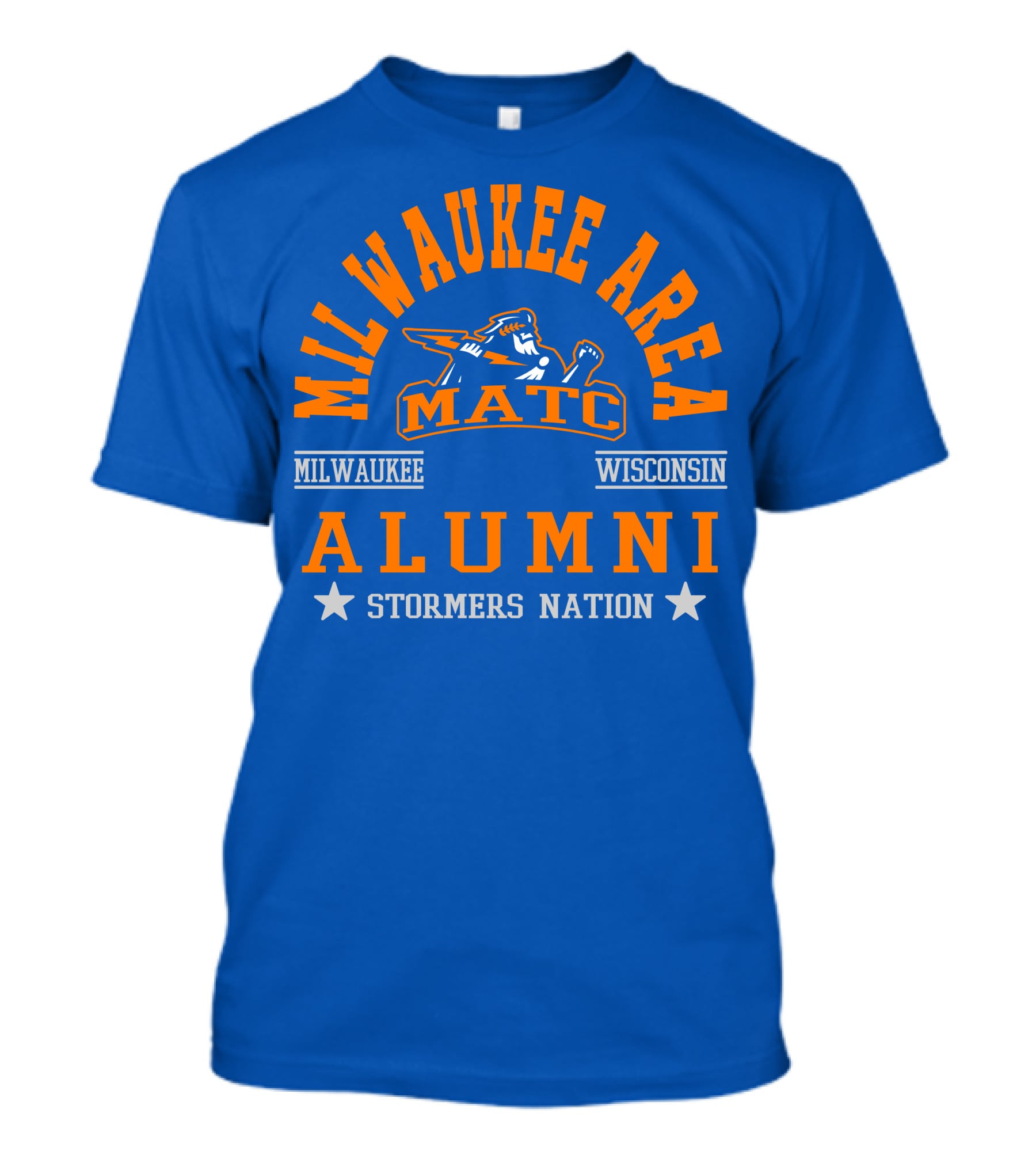 Milwaukee Area MATC Alumni Milwaukee Wisconsin Stormers Nation T-Shirt