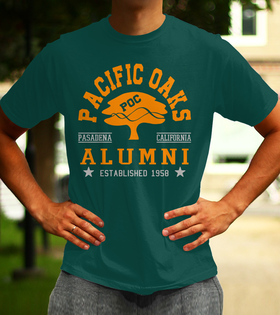 Pacific Oaks POC Alumni Pasadena California Established 1958 T-Shirt