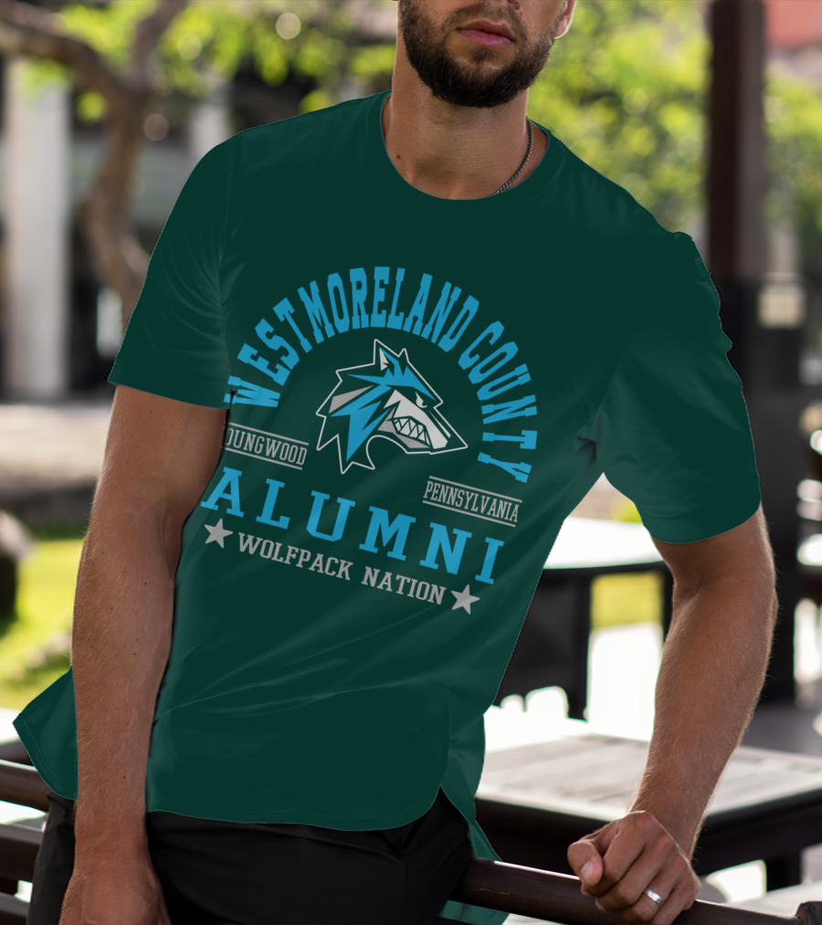 Westmoreland County Youngwood Pennsylvania Alumni Wolfpack Nation T-Shirt