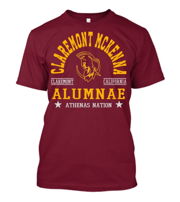 Claremont McKenna Alumnae Athenas Nation California T-Shirt