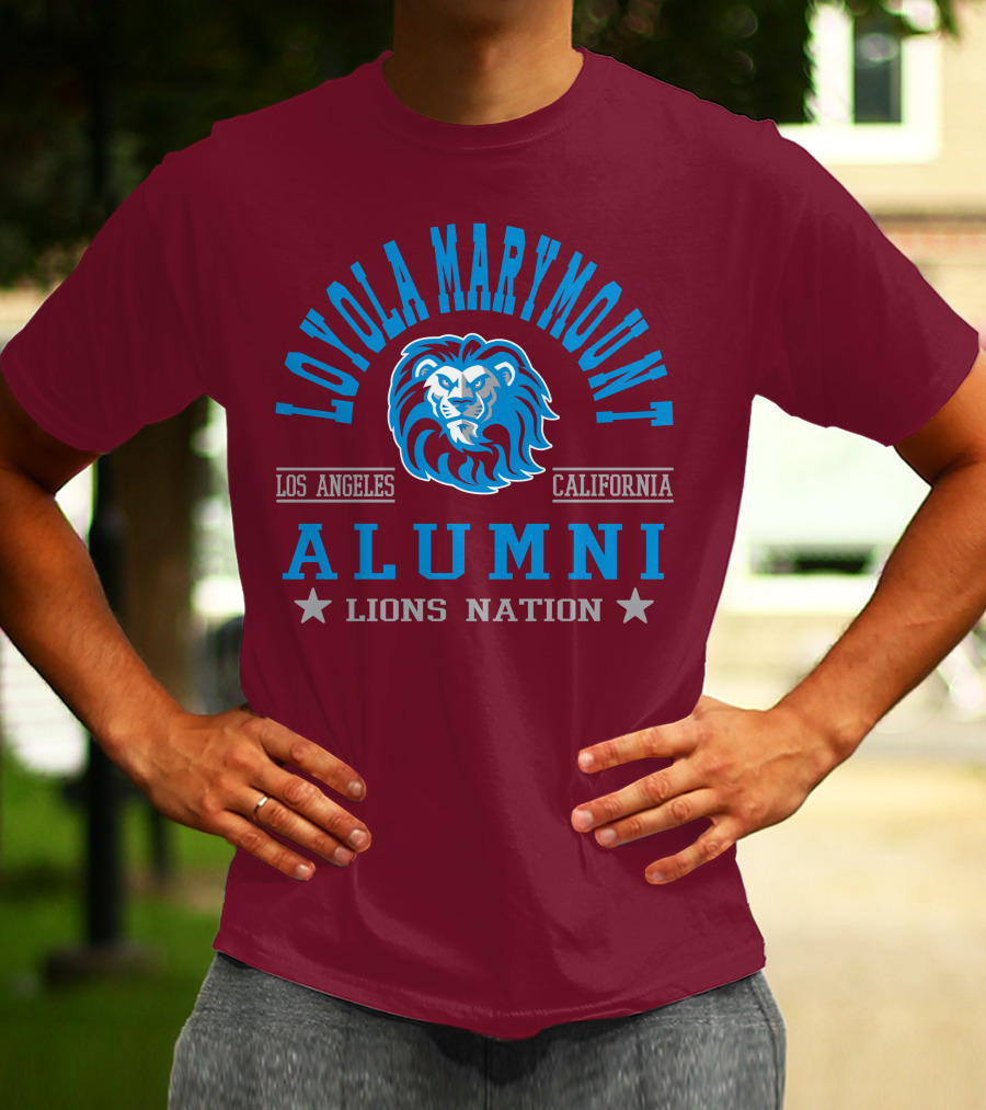 Loyola Marymount University Alumni Lions Nation Los Angeles California T-Shirt