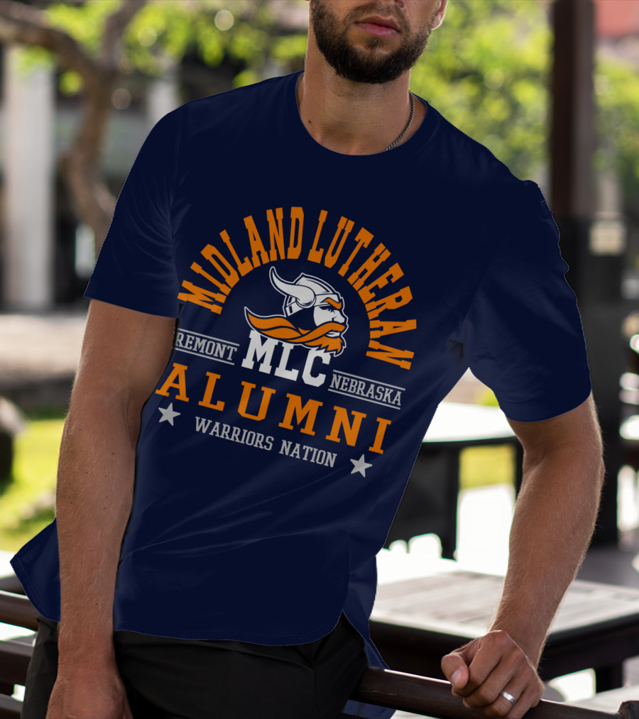 Midland Lutheran College Fremont Nebraska MLC Alumni Warriors Nation T-Shirt