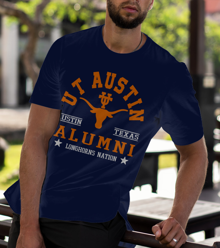 UT Austin Alumni Longhorns Nation Austin Texas T-Shirt