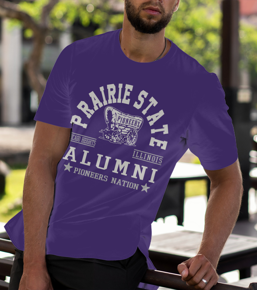 Prairie State Pioneers Alumni Chicago Heights Illinois Pioneers Nation T-Shirt