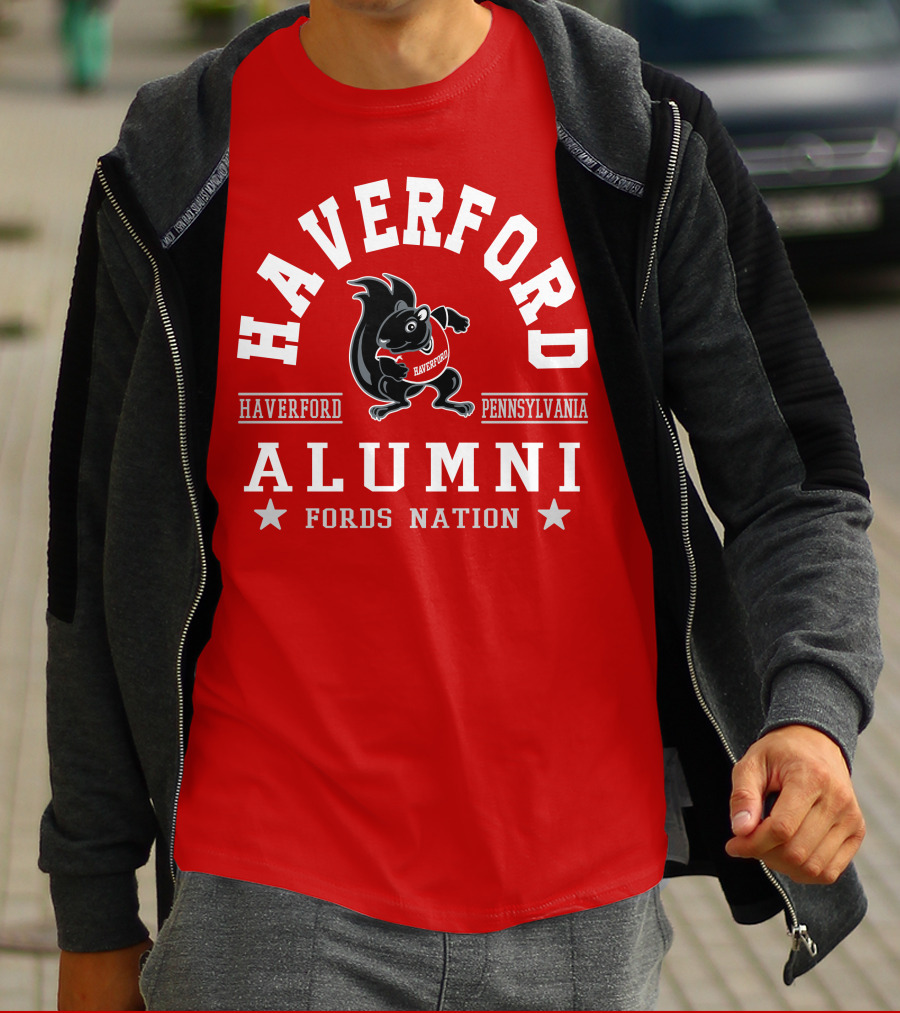 Haverford Pennsylvania Alumni Fords Nation T-Shirt