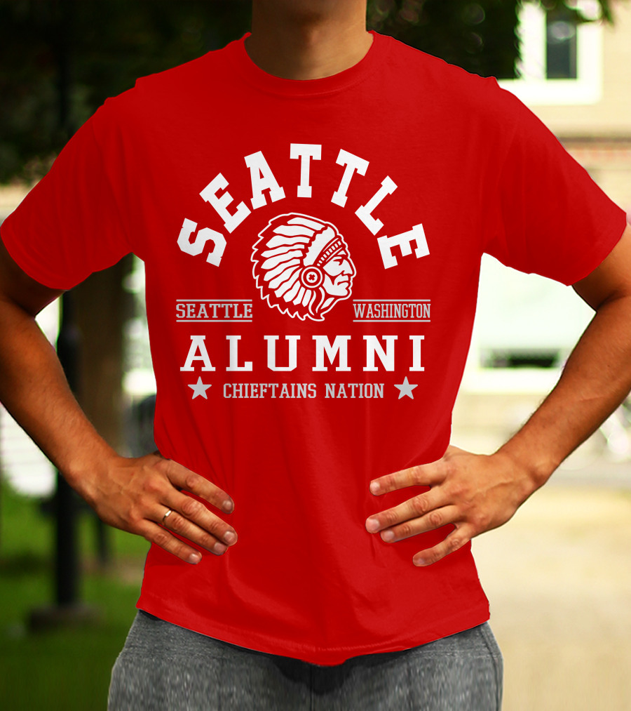 Seattle Washington Alumni Chieftains Nation T-Shirt
