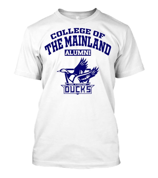 College Of The Mainland Alumni Com Fighting Ducks T-Shirt