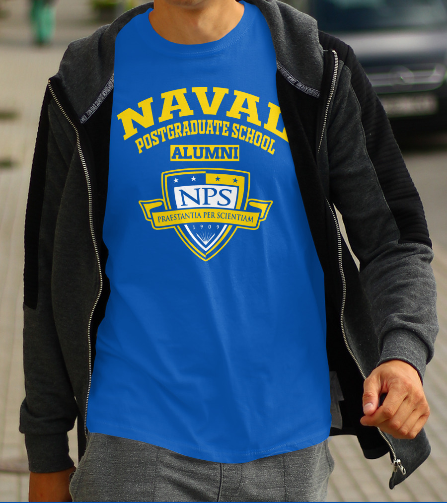 NAVAL POSTGRADUATE SCHOOL ALUMNI NPS PRAESTANTIA PER SCIENTIAM 1909 T-Shirt