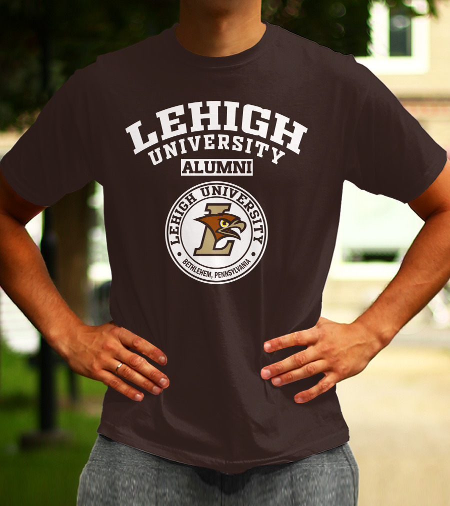 Lehigh University Alumni Bethlehem Pennsylvania T-Shirt