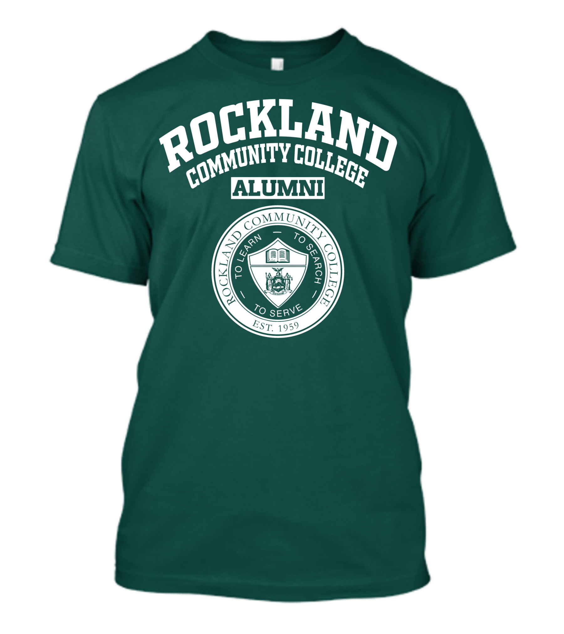 Rockland Community College Alumni To Learn To Search To Serve Est. 1959 T-Shirt