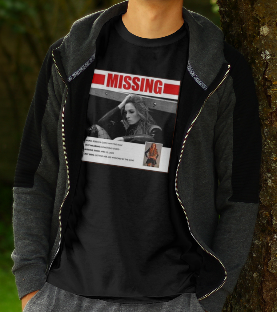 Trish Stratus Puts Becky Lynch Missing Name Rebecca Quinn The Man T-Shirt