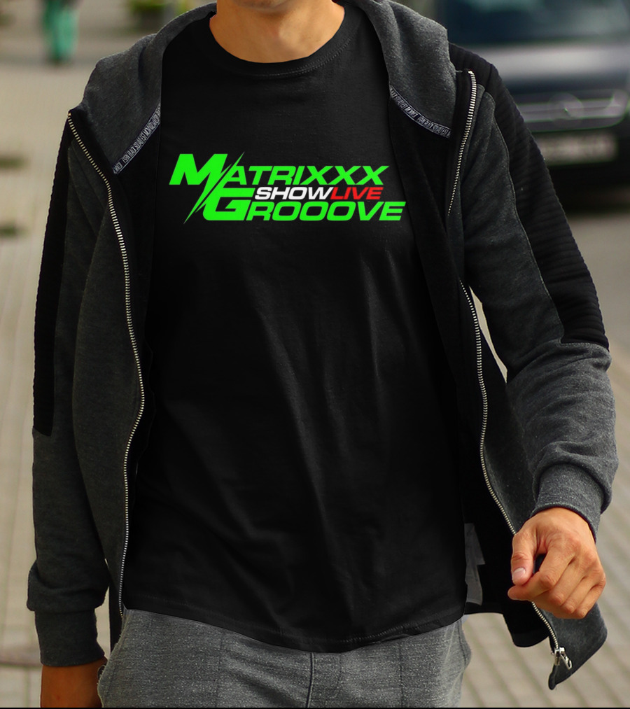 Matrixxx Showlive Grooove Kagdrogo T-Shirt