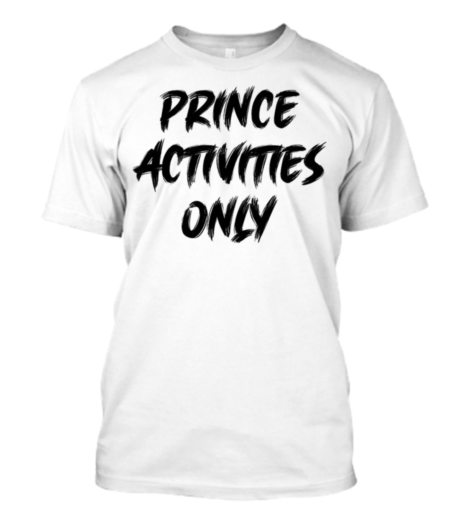 Prince Activities Only Exclusively Celebrated T-Shirt