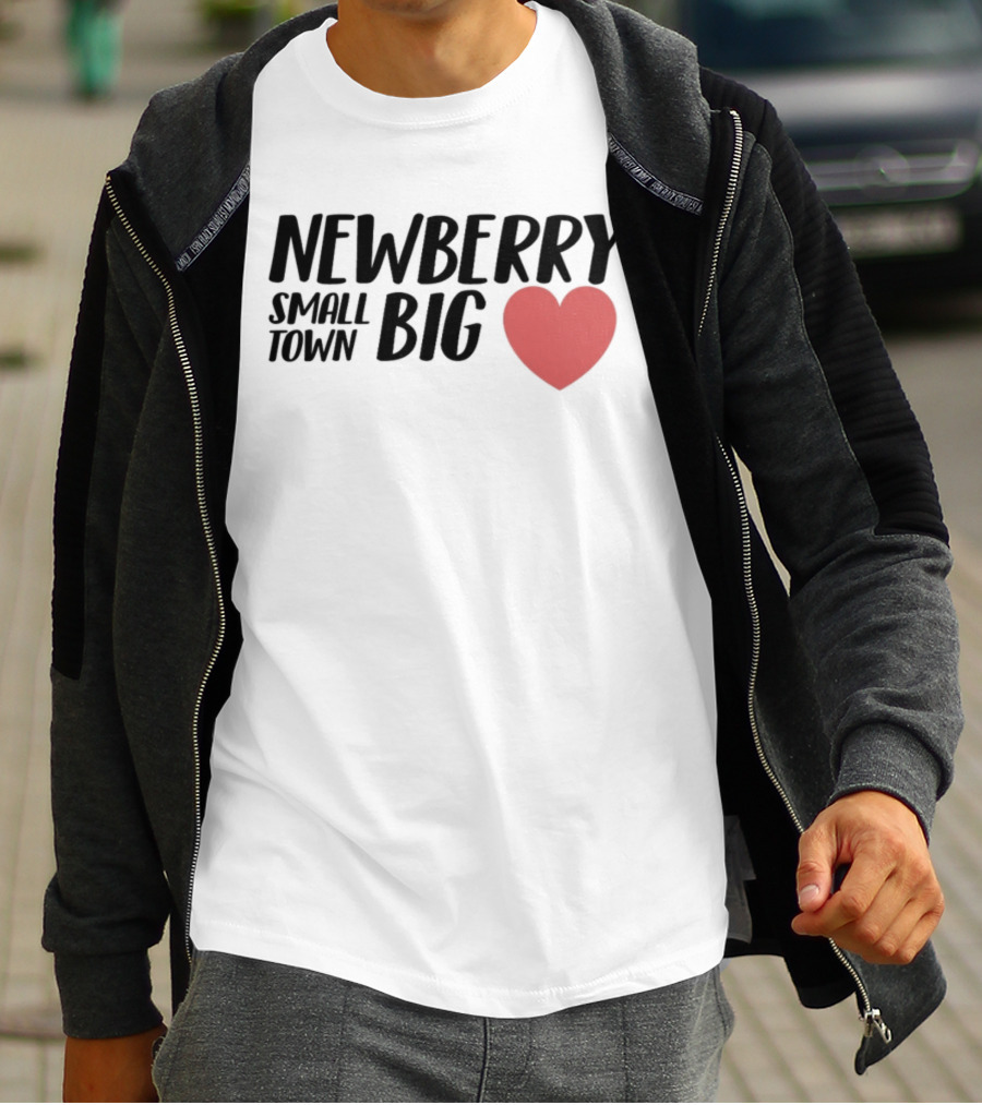 Newberry Small Town Big Heart T-Shirt