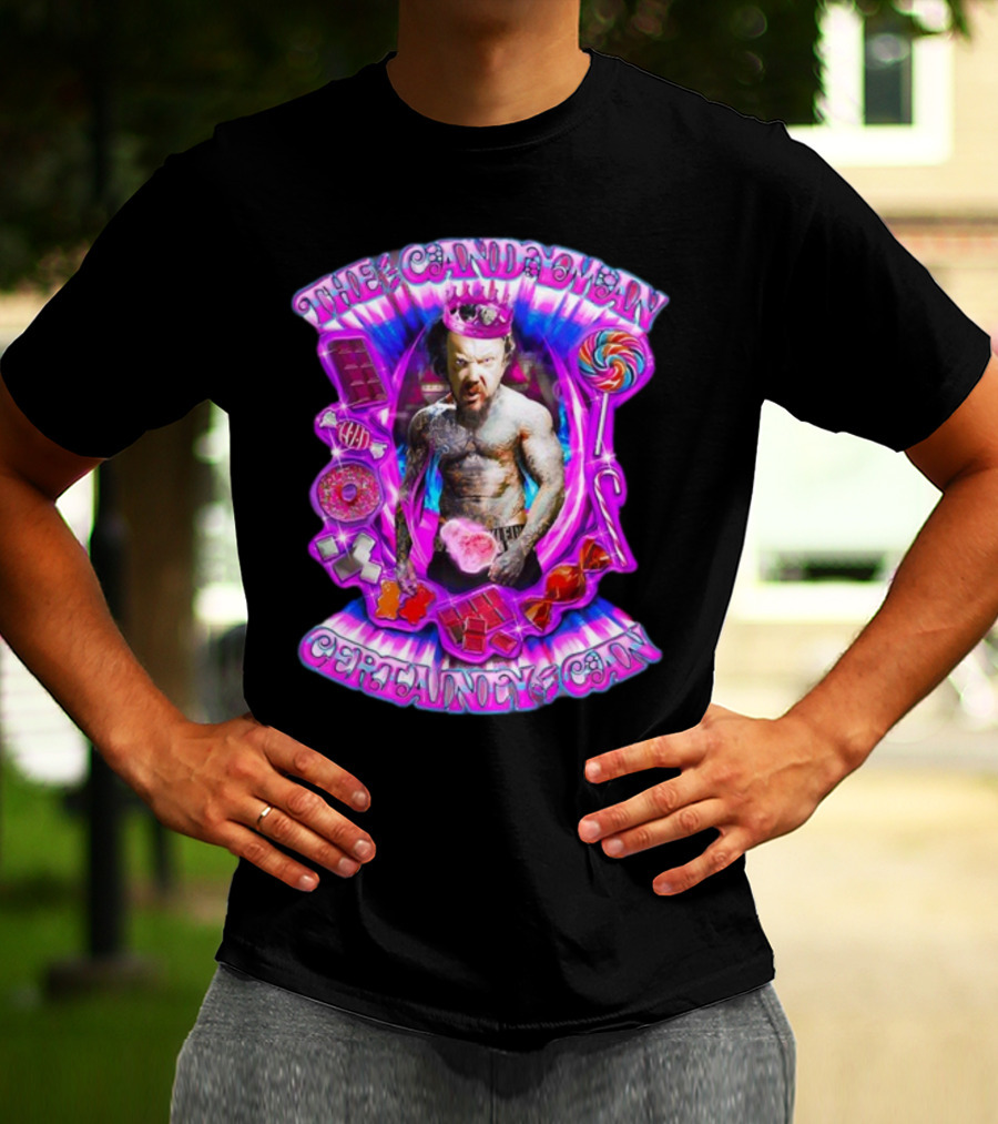 The Candy Man Certainly Can Colorful Sweets And Tough Guy Aura T-Shirt
