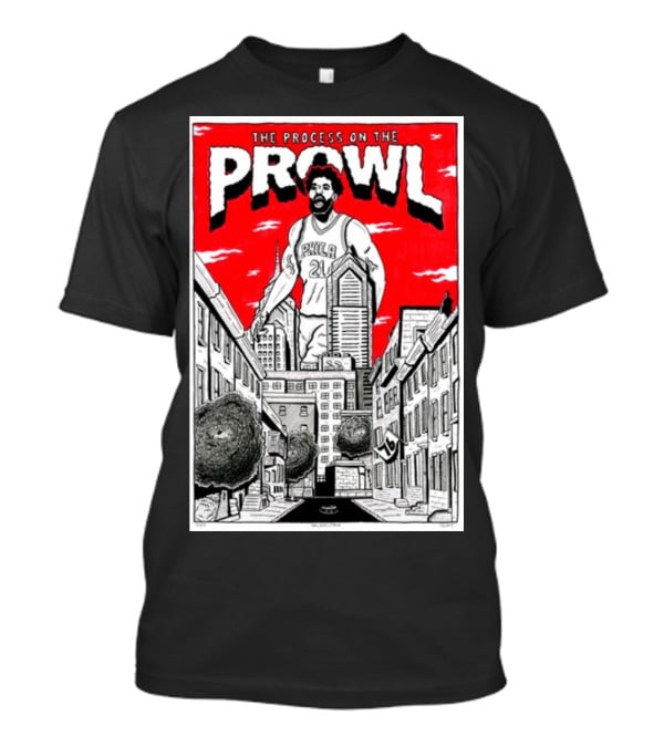 The Process On The Prowl Philadelphia 76ers Basketball Legend T-Shirt