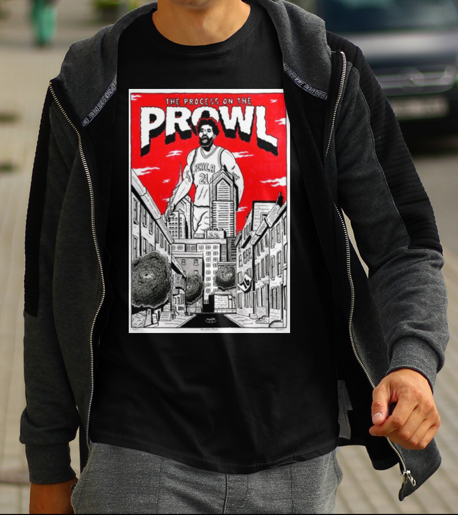 The Process On The Prowl Philadelphia 76ers Basketball Legend T-Shirt