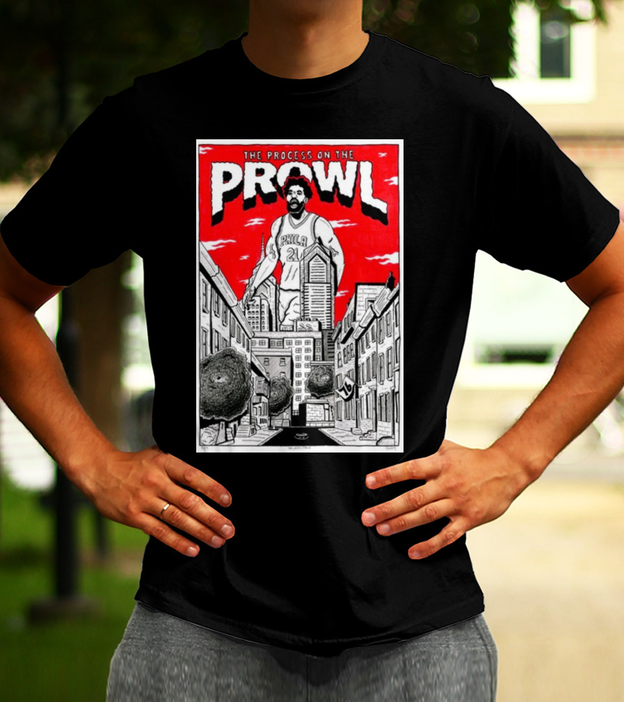 The Process On The Prowl Philadelphia 76ers Basketball Legend T-Shirt