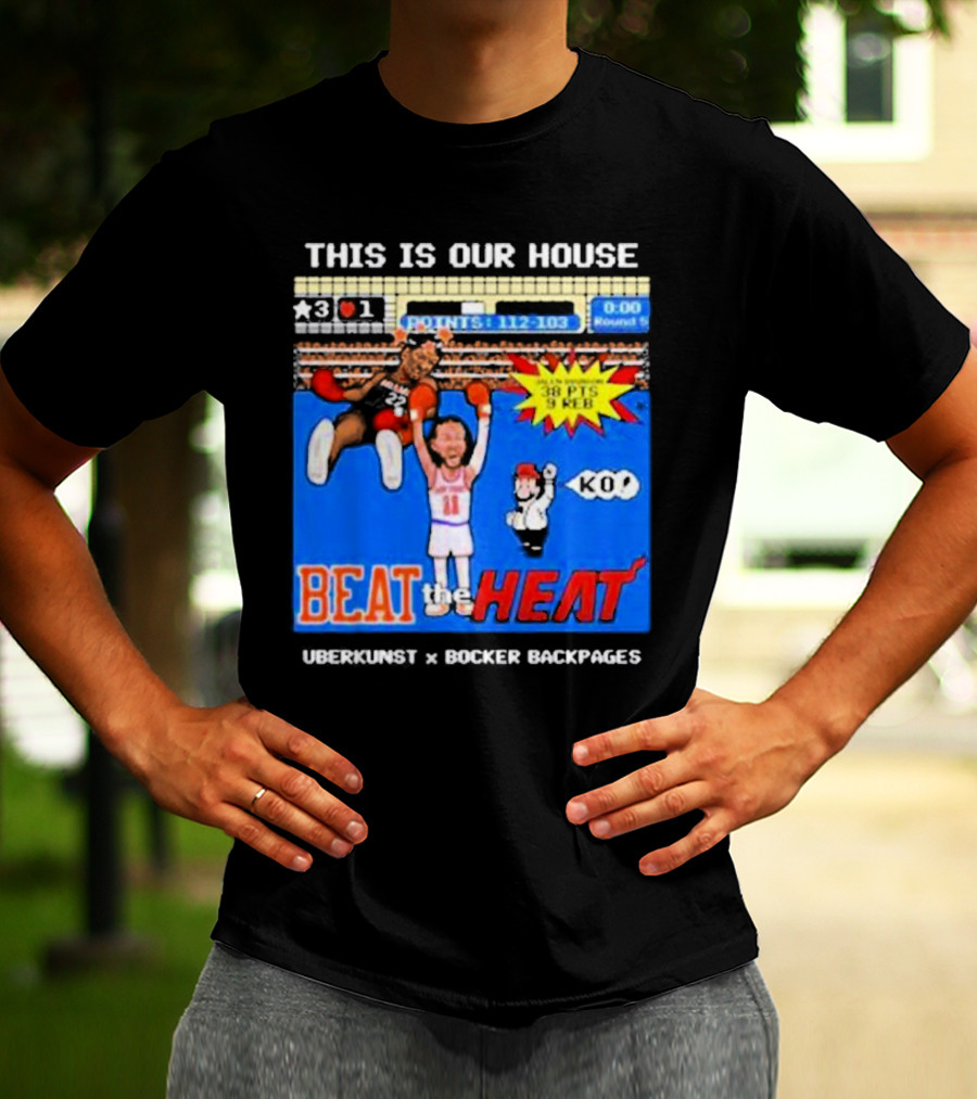 This Is Our House Beat The Heat 38 PTS Uberkunst X Bocker Backpages KO T-Shirt