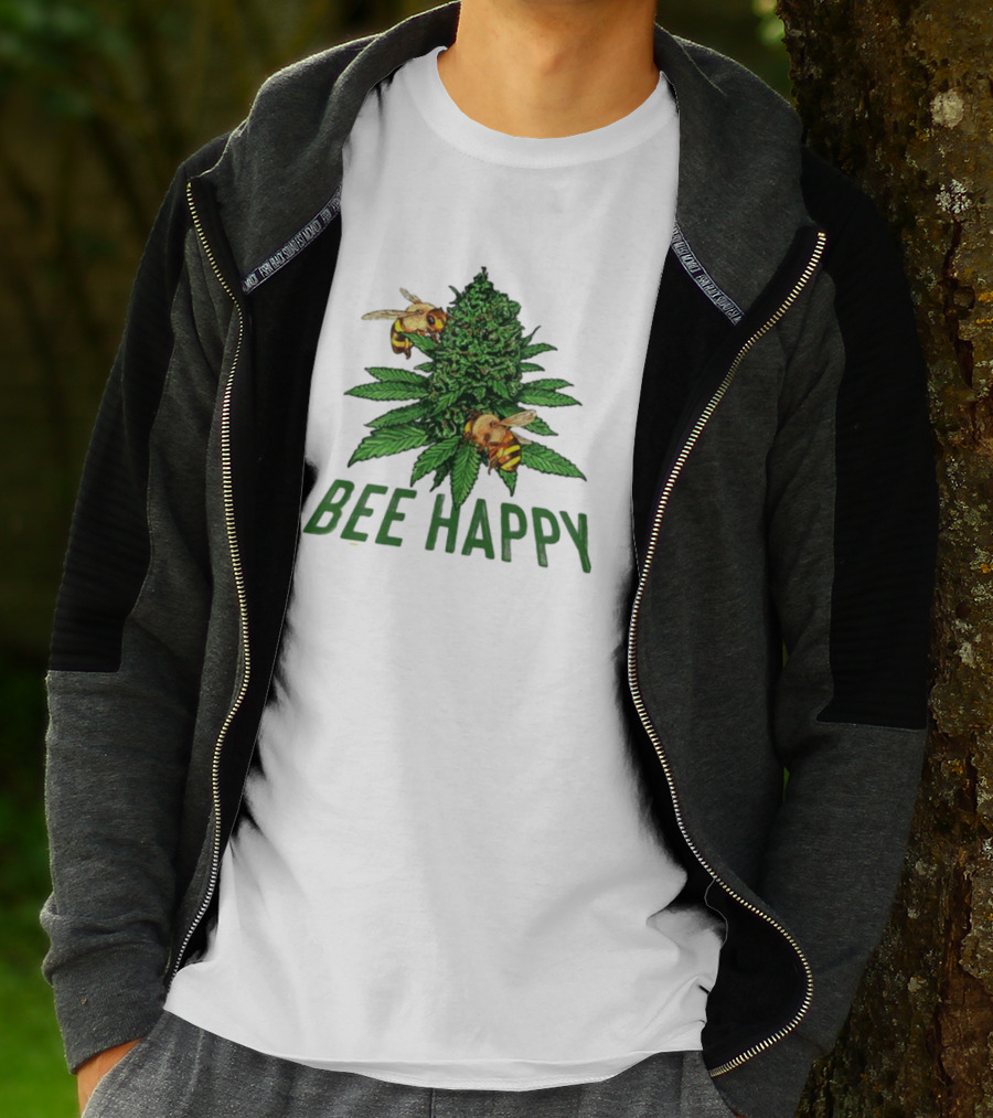 Bee Happy Cannabis Weed Marijuana Funny 420 Day Gift Stoner T-Shirt