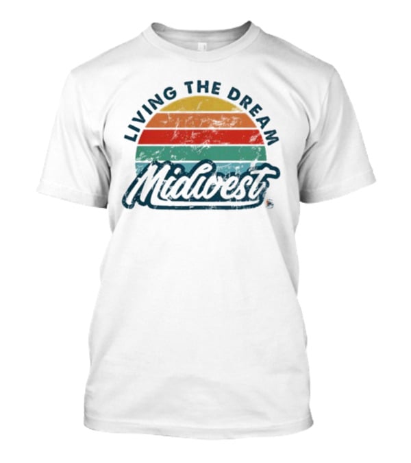 Living The Dream Midwest Retro Sunburst T-Shirt