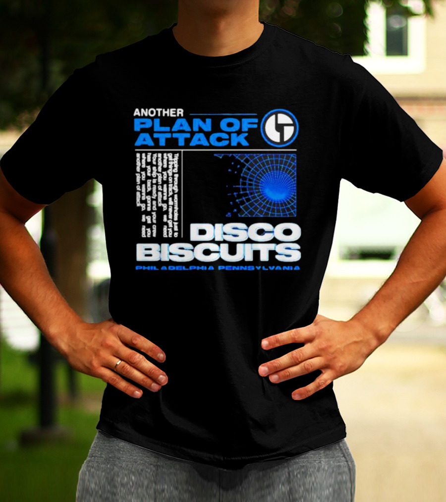 Another Plan Of Attack Disco Biscuits Philadelphia Pennsylvania T-Shirt
