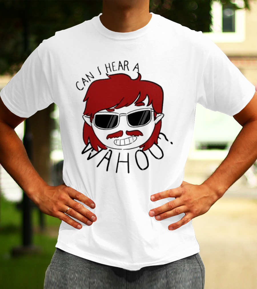 Can I Hear A Wahoo Red-Haired Character With Sunglasses T-Shirt