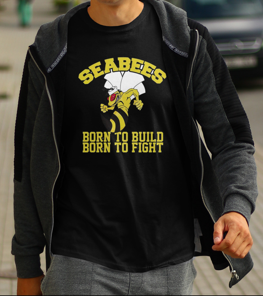SEABEES Born To Build Born To Fight T-Shirt