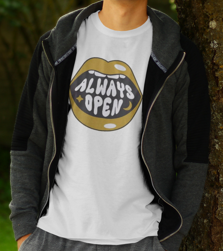 All Good No Worries Always Open Merch T-Shirt