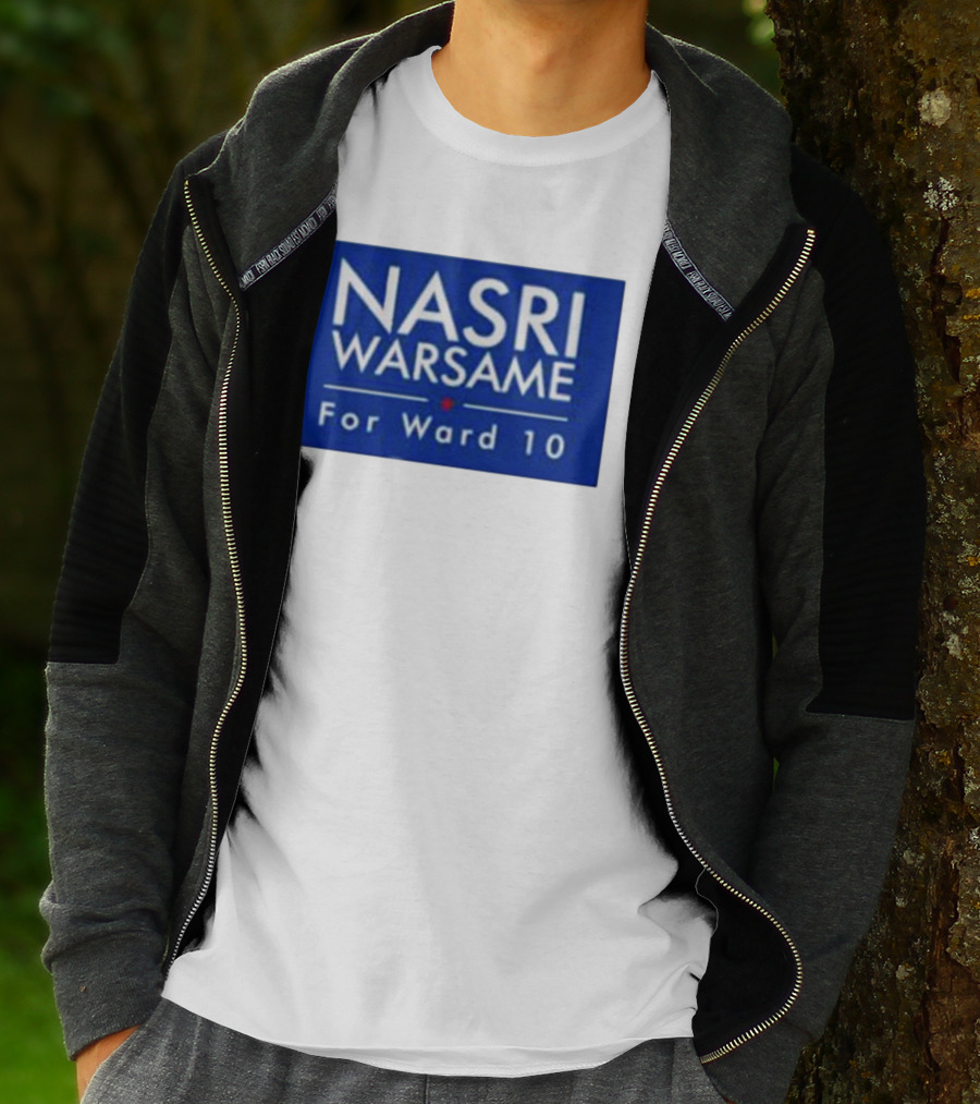 Nasri Warsame For Ward 10 Campaign T-Shirt