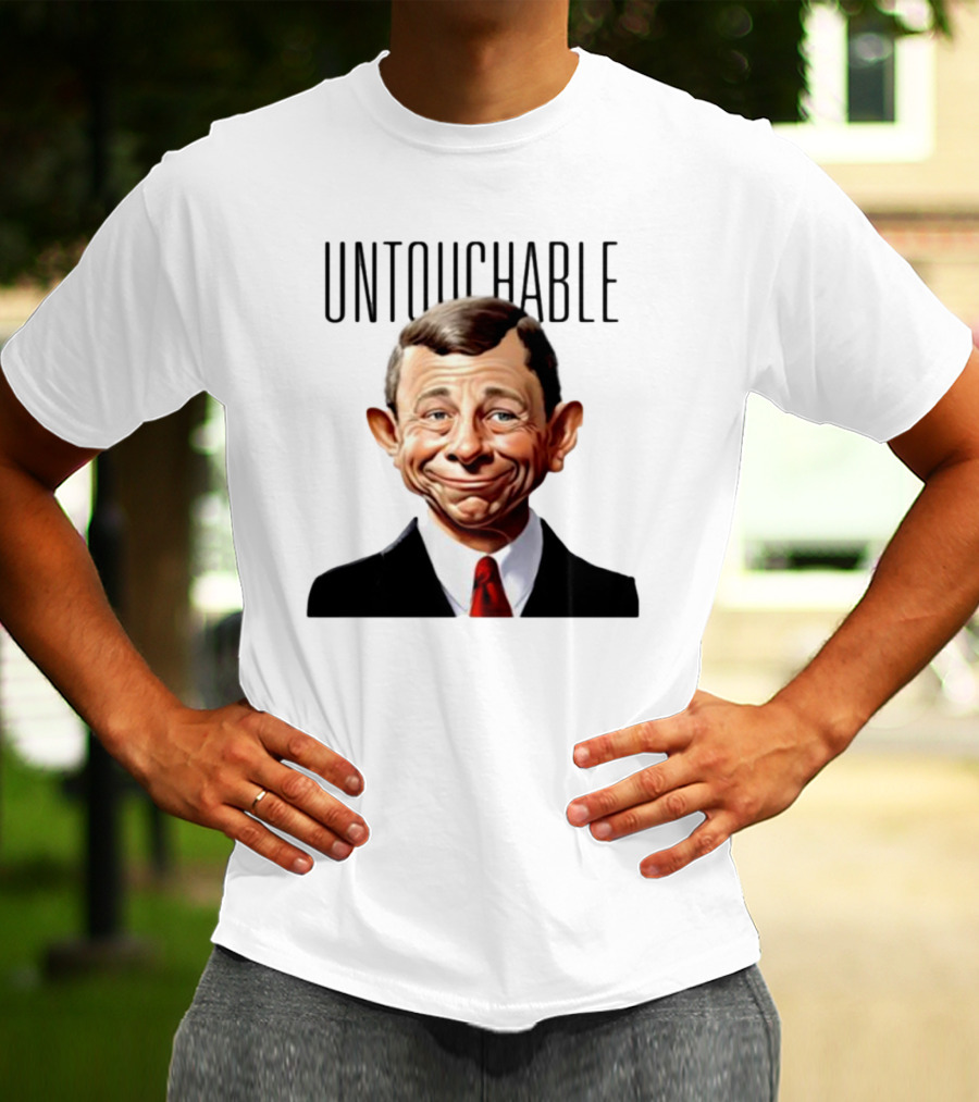 Untouchable Chief Justice John Roberts Refusing To Speak To The American People T-Shirt