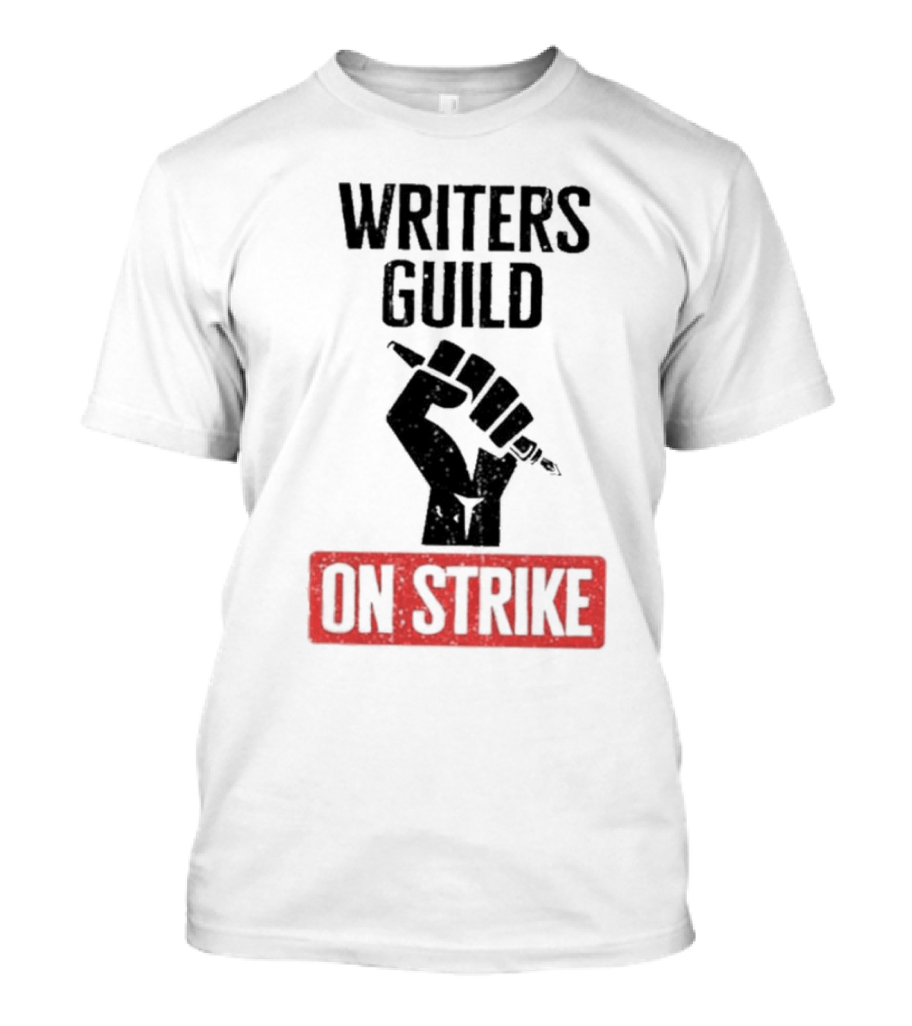 Writers Guild On Strike Protest Fist Holding Pen T-Shirt
