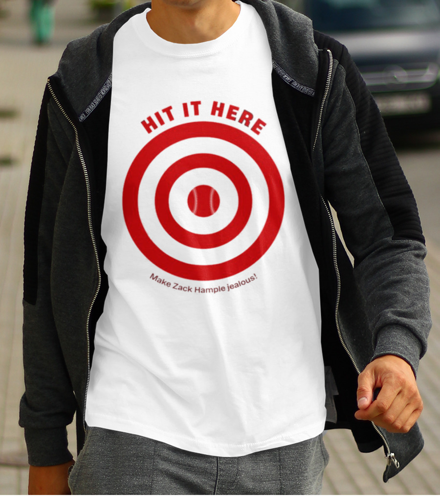 Hit It Here Make Zack Hample Jealous Baseball Target T-Shirt
