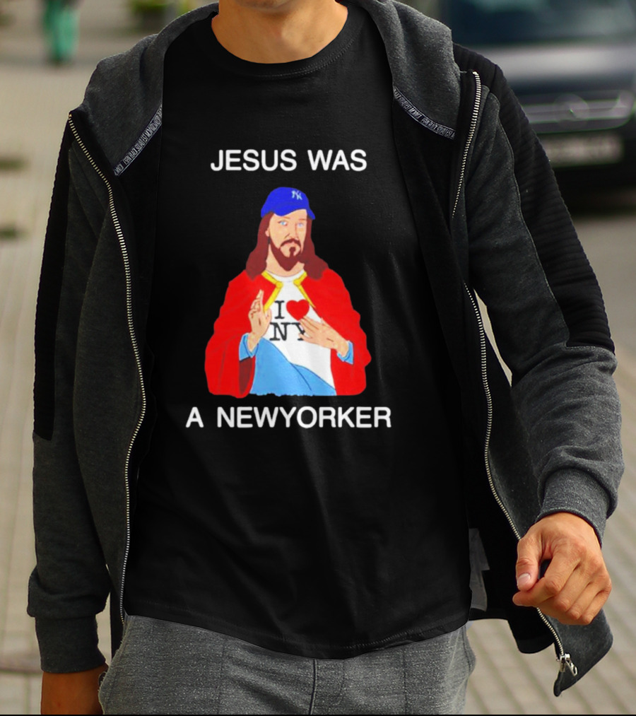 JESUS WAS A NEW YORKER I ❤️ NY Baseball Cap T-Shirt