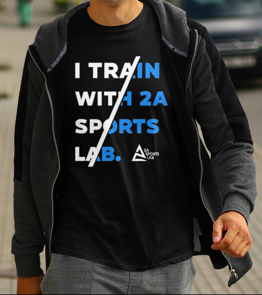I Train With 2A Sports Lab 2A Sports Lab T-Shirt
