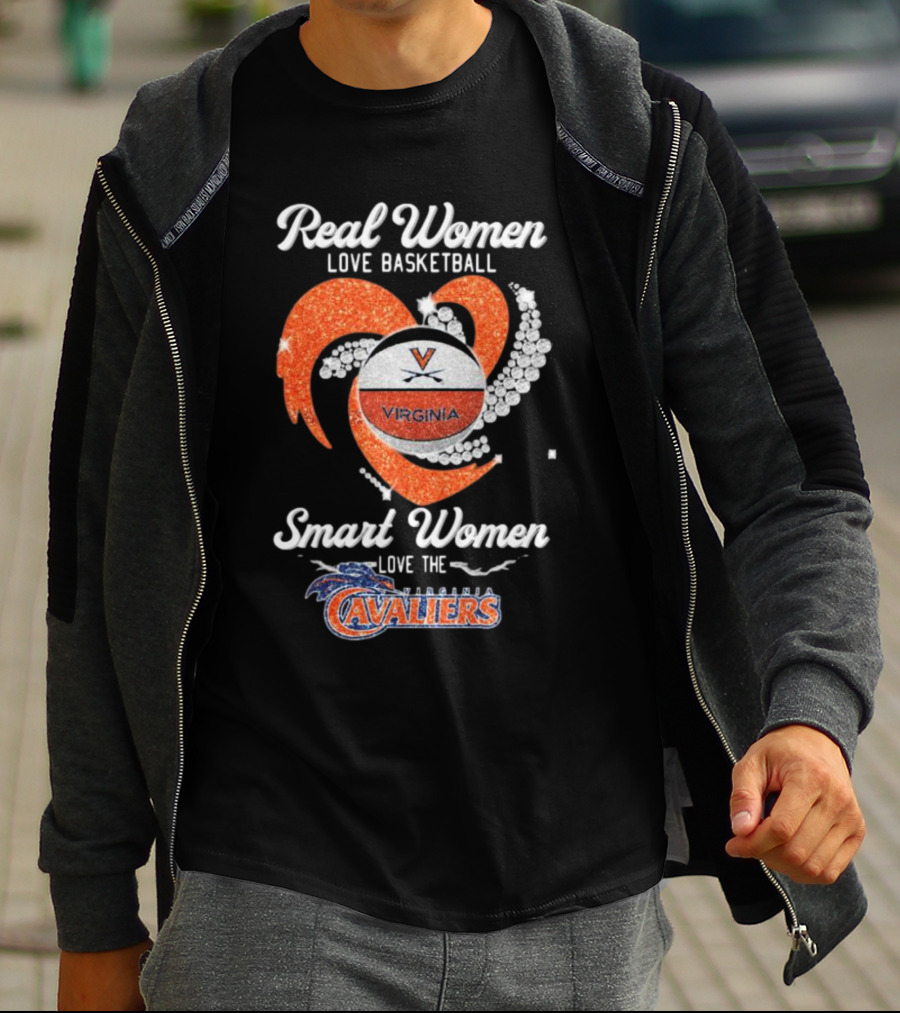 Real Women Love Basketball Smart Women Love The Virginia Cavaliers T-Shirt